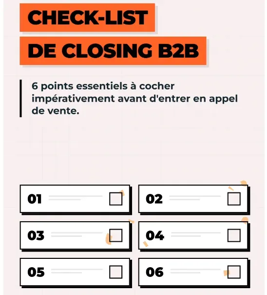 Check-list de closing B2B — 6 points essentiels avant chaque appel de vente