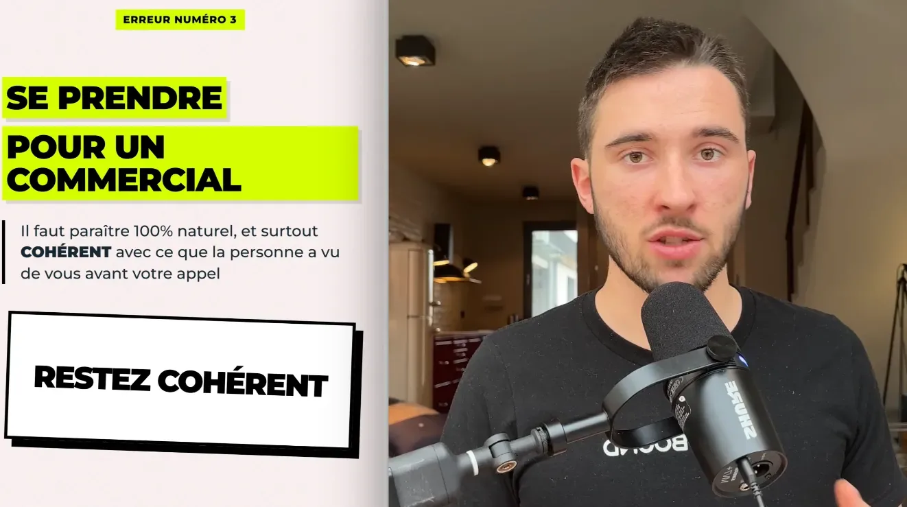 Erreur n°3 : Se prendre pour un commercial - restez cohérent
